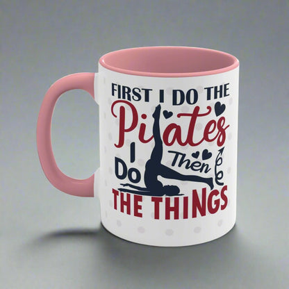 325ml Mug - Do Pilates First - The Pilates Shop